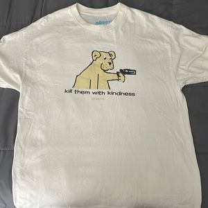 XL Absurd Kill Them With Kindness Shirt